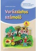 Schädtné Simon Andrea - Varázslatos számoló 4. évfolyam - matricás melléklettel