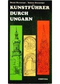 Dercsényi Dezső,Dercsényi Balázs - Kunstführer durch Ungarn