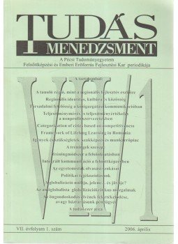 Bodó László (szerk.) - Tudásmenedzsment VII. évf. 2006/1., Pécs 2006 antikvár könyv