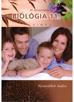 Lénárd Gábor - Biológia 11. Lénárd Gábor - Biológia 11., Budapest 2009 antikvár könyv