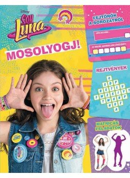  - Disney - Soy Luna - Mosolyogj! (Fejtörők a sorozatról), null 2016 antikvár könyv