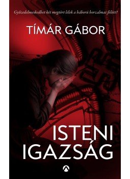 Tímár Gábor - Isteni igazság, Budapest 2016 antikvár könyv