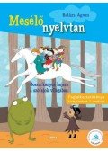 Balázs Ágnes - Boszorkányos hajsza a szófajok birodalmában