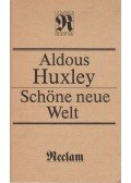 Huxley, Aldous Leonard - Schöne neue Welt