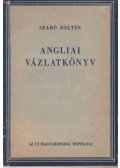 Szabó Zoltán - Angliai vázlatkönyv