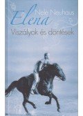 Nele Neuhaus - Elena - Viszályok és döntések