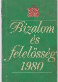 Mészáros Árpád (szerk.) - Bizalom és felelősség 1980