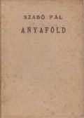 Szabó Pál - Anyaföld