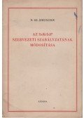 Hruscsov, N. Sz. - Az SzK(b)P szervezeti szabályzatának módosítása