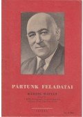 Rákosi Mátyás - Pártunk feladatai
