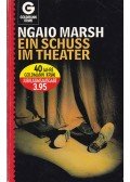 Marsh, Ngaio - Ein Schuss im Theater