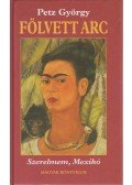 Petz György - Fölvett arc