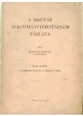 Holub József - A magyar alkotmánytörténelem vázlata 1. kötet (dedikált)