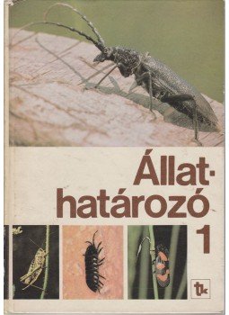 Dr. Móczár László - Állathatározó 1 Dr. Móczár László - Állathatározó 1, Budapest 1984 antikvár könyv