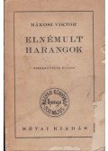 Rákosi Viktor - Elnémult harangok