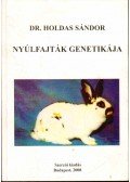 Dr. Holdas Sándor - Nyúlfajták genetikája (dedikált)