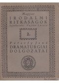 Vajthó László (szerk.) - Péterfy Jenő dramaturgiai dolgozatai
