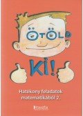 Borbély Borbála (szerk.) - Ötöld ki!
