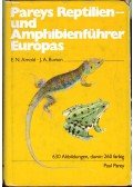 Edwin N. Arnold,Burton, John A. - Pareys Reptilien- und Amphibienführer Europas