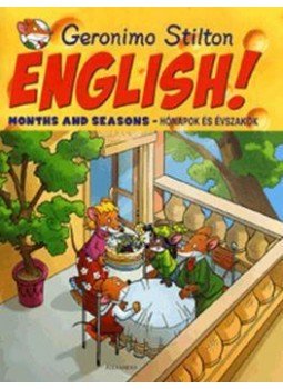 Geronimo Stilton - English! Months and Seasons - Hónapok és évszakok Geronimo Stilton - English! Months and Seasons - Hónapok és évszakok, null 2016 antikvár könyv
