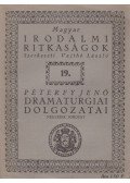 Vajthó László (szerk.) - Péterfy Jenő dramaturgiai dolgozatai