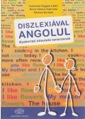 Kontráné Hegybíró Edit,Dóczi-Vámos Gabriella,Kálmos Borbála - Diszlexiával angolul
