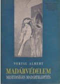 Vertse Albert - Madárvédelem