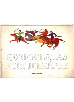 Bérczi Szaniszló, Bérczi Katalin, Bérczi Zsófia - Honfoglalás kori jelképek Bérczi Szaniszló, Bérczi Katalin, Bérczi Zsófia - Honfoglalás kori jelképek, Pozsony 1996 antikvár könyv