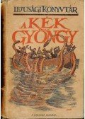 JR, Sam Scoville - A kék gyöngy