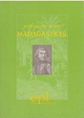 Benyovszky Móric - Madagaszkár