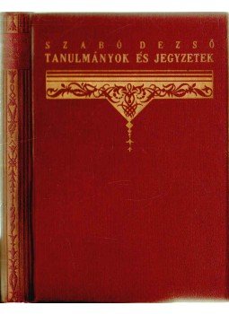 Szabó Dezső - Tanulmányok és jegyzetek Szabó Dezső - Tanulmányok és jegyzetek, 0 antikvár könyv