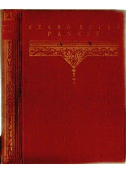 Szabó Dezső - Panasz Szabó Dezső - Panasz, 1922 antikvár könyv