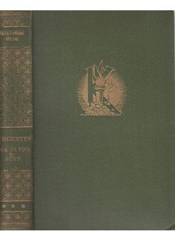 Ivan Turgenyev - Apák és fiúk / Füst Ivan Turgenyev - Apák és fiúk / Füst, Budapest 1932 antikvár könyv