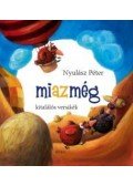 Nyulász Péter - Miazmég  - Kitalálós versikék