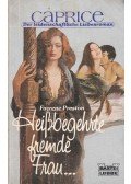 Preston, Fayrene - Heissbegehrte fremde Frau...