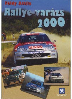 Földy Attila - Rallye-varázs 2000 Földy Attila - Rallye-varázs 2000, null 2000 antikvár könyv
