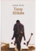 Lángh Júlia - Vissza Afrikába