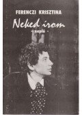 Ferenczi Krisztina - Neked írom