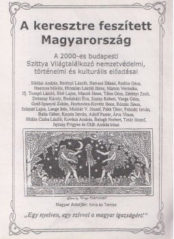 Siklósi András - A keresztre feszített Magyarország Siklósi András - A keresztre feszített Magyarország, Dunaharaszti 2000 antikvár könyv