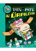 Aino Havukainen , Sami Toivonen - Tatu és Patu, az űrpilóták