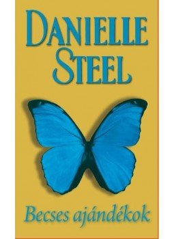 Danielle Steel - Becses ajándékok Danielle Steel - Becses ajándékok, Budapest 2016 antikvár könyv