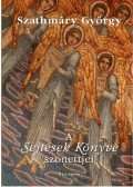 Szathmáry György - A Sejtések Könyve szonettjei