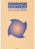 Marton László Távolodó - Érintés (Világzeném)