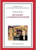 Huszár Ágnes - Bevezetés a gendernyelvészetbe
