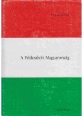 Daruvár, Yves de - Trianon - A Feldarabolt Magyarország