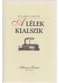 Zilahy Lajos - A lélek kialszik