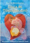 Dr. Kádár Annamária - Lilla és Tündérbogyó