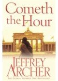 Jeffrey Archer - COMETH THE HOUR
