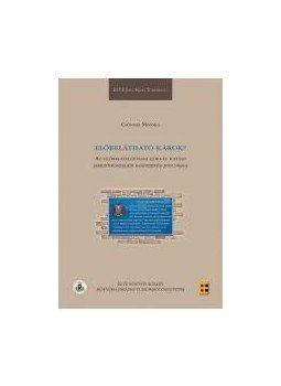 Csöndes Mónika - Előrelátható károk? Csöndes Mónika - Előrelátható károk?, null 2016 antikvár könyv