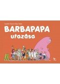 Annette Tison , Talus Taylor - Barbapapa utazása